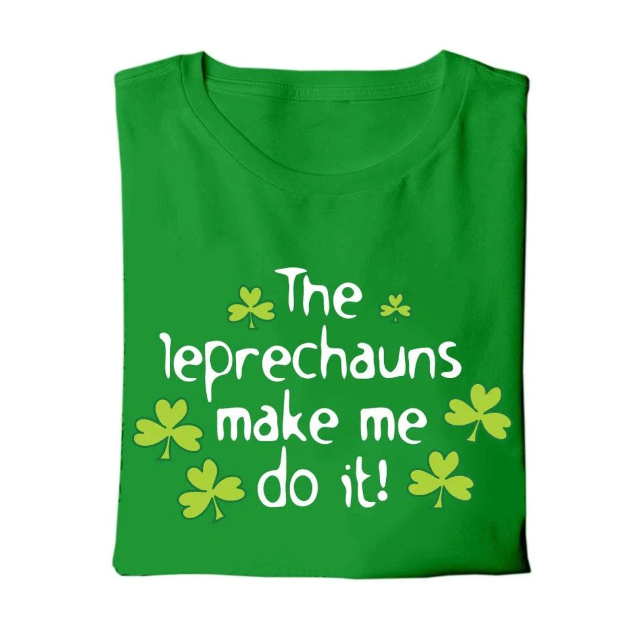 leprechauns made me do it